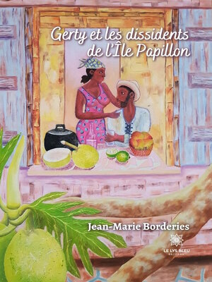 cover image of Gerty et les dissidents de l'île Papillon